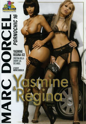    -  16 /Yasmine & Regina - Pornochic 16/ Video Marc Dorcel (2008)   