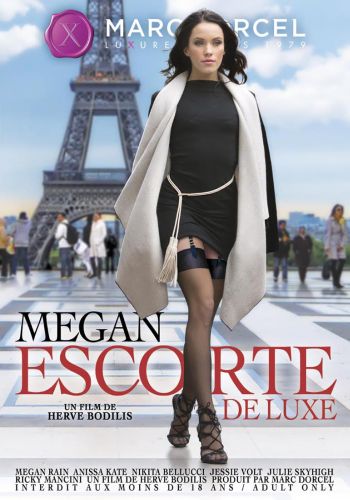    /Megan Escorte De Luxe (Megan Escort Deluxe)/ Video Marc Dorcel (2016)   