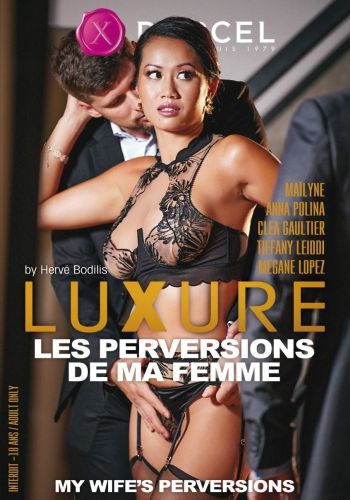    /Luxure Les Perversions De Ma Femme (My Wife's Perversions)/ Video Marc Dorcel (2020)   