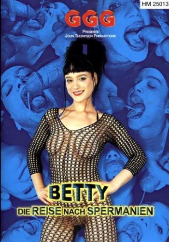    /Betty Die Reise Nach Spermanien/ GGG (2003)   