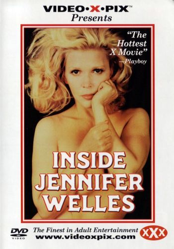    /Inside Jennifer Welles/ Video X Pix (1977)   