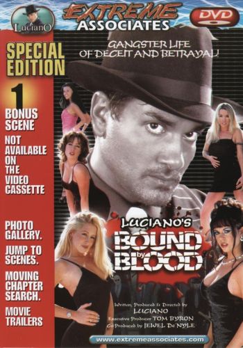   /Bound By Blood/ Extreme Associates (2003)   