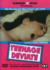   /Teenage Deviate/