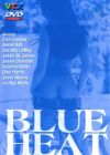 Голубой накал /Blue Heat/