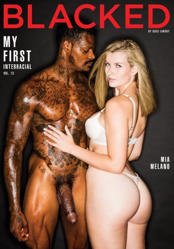   13 /My First Interracial 13/ Blacked (2018)   